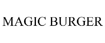 MAGIC BURGER
