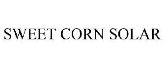 SWEET CORN SOLAR