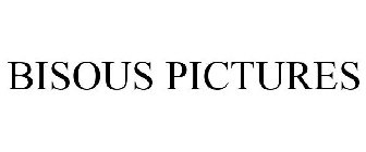 BISOUS PICTURES