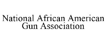 NATIONAL AFRICAN AMERICAN GUN ASSOCIATION