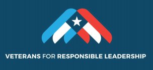 VETERANS FOR RESPONSIBLE LEADERSHIP