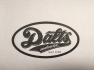 DALTS AMERICAN GRILL SINCE 1980