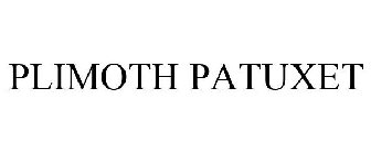 PLIMOTH PATUXET