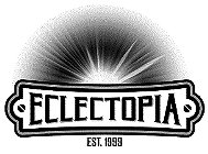 ECLECTOPIA EST. 1999