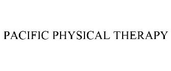 PACIFIC PHYSICAL THERAPY