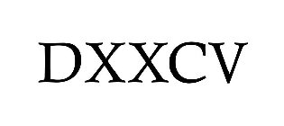 DXXCV
