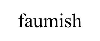 FAUMISH