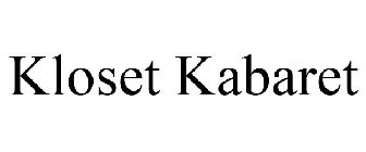 KLOSET KABARET