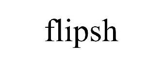 FLIPSH