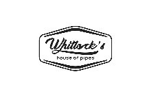 WHITLUCK'S HOUSE OF PIPES
