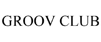 GROOV CLUB