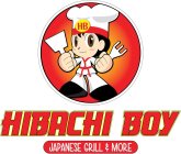 HB HIBACHI BOY JAPANESE GRILL & MORE