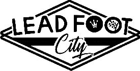 LEAD FOOT CITY