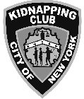 CITY OF NEW YORK KIDNAPPING CLUB