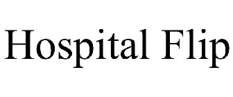 HOSPITAL FLIP