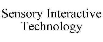 SENSORY INTERACTIVE TECHNOLOGY