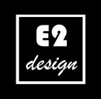 E2 DESIGN