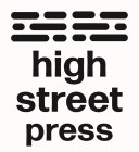 HIGH STREET PRESS