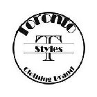 T TORONTO STYLES CLOTHING BRAND