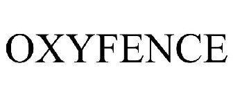 OXYFENCE