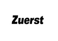 ZUERST