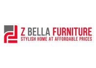 Z BELLA FURNITURE STYLISH HOME AT AFFORDABLE PRICES