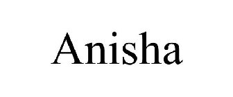 ANISHA