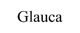 GLAUCA