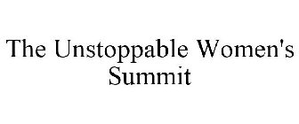 THE UNSTOPPABLE WOMEN'S SUMMIT