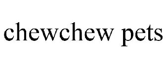CHEWCHEW PETS