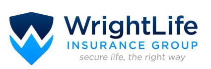 WRIGHTLIFE INSURANCE GROUP SECURE LIFE, THE RIGHT WAY