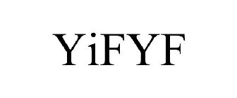 YIFYF