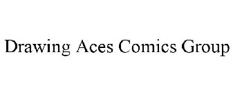 DRAWING ACES COMICS GROUP