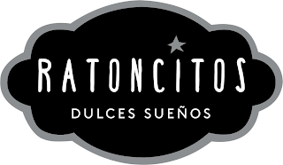 RATONCITOS DULCES SUEÑOS