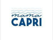 MAMA CAPRI