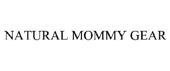 NATURAL MOMMY GEAR