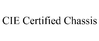 CIE CERTIFIED CHASSIS
