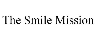 THE SMILE MISSION