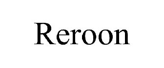 REROON