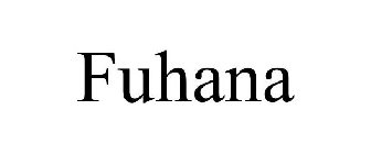 FUHANA