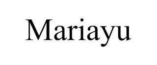 MARIAYU