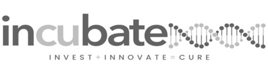 INCUBATE INVEST INNOVATE CURE