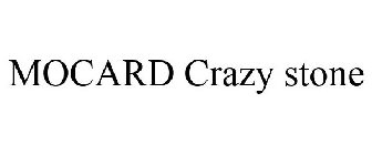 MOCARD CRAZY STONE