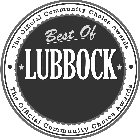 THE OFFICIAL COMMUNITY CHOICE AWARDS BEST OF LUBBOCK THE OFFICIAL COMMUNITY CHOICE AWARDS