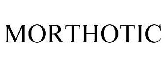 MORTHOTIC