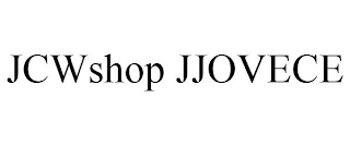 JCWSHOP JJOVECE