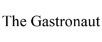 THE GASTRONAUT