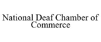 NATIONAL DEAF CHAMBER OF COMMERCE