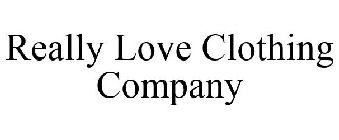 REALLY LOVE CLOTHING COMPANY