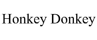 HONKEY DONKEY